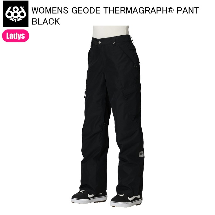 686 M5WN424 GEODE THERMAGRAPH PANT BLACK スノーボードウェア 686ウェア 25-26モデル レディース ロクハチロク パンツ 686 M5WN424 GEODE THERMAGRAPH PANT BLACK スノーボードウェア 686