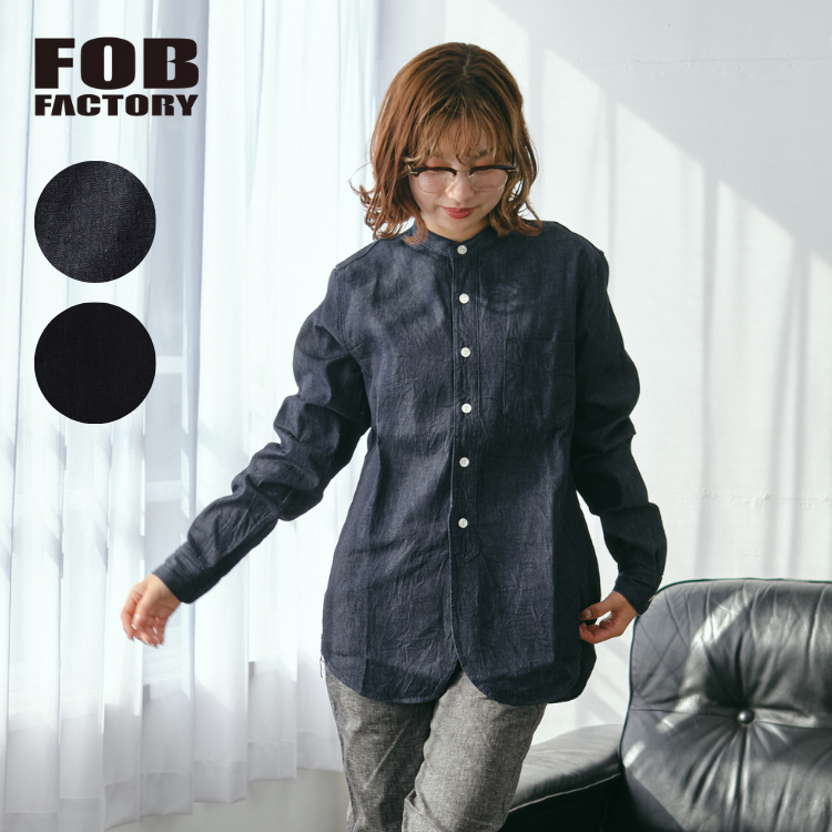 FOB FACTORY（エフオービーファクトリー） 長袖 デニム バンドカラー