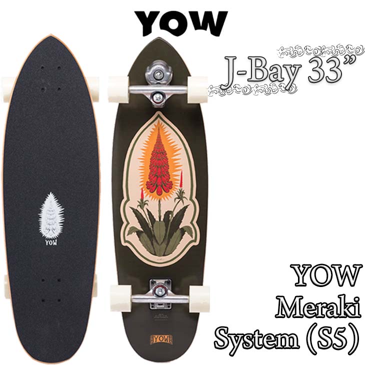 YOW SURF SKATE ヤウ スケートボード J-Bay 33” サーフスケート 