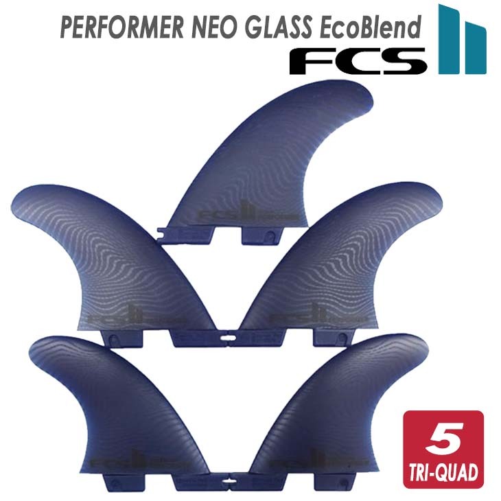 24 FCS2 フィン PERFORMER NEO GLASS EcoBlend TRI-QUAD FINS