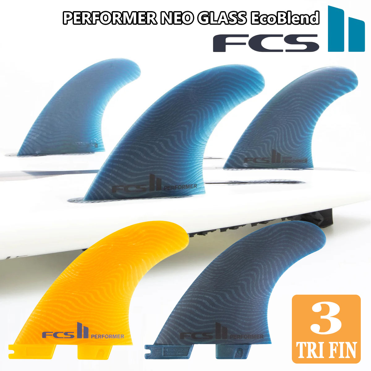 24 FCS2 フィン PERFORMER NEO GLASS EcoBlend THRUSTER TRI FINS 