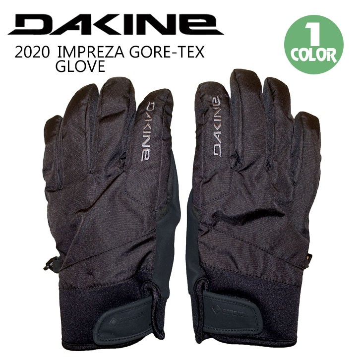 20 DAKINE ダカイン スノー グローブ IMPREZA GORE-TEX GLOVE インプレッサ ゴアテックス 五本指 手袋 スノボ メンズ  2020年秋冬 品番 AJ237-720 日本正規品 :237720-mail:オーシャン スポーツ - 通販 - Yahoo!ショッピング