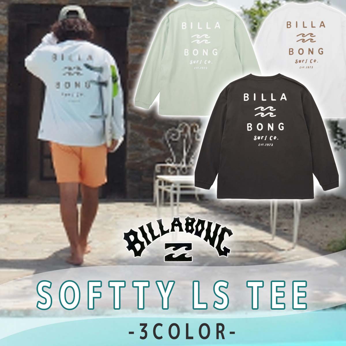 24SS BILLABONG ビラボン ロンT SOFTTY LS TEE 長袖 Tシャツ WIDE FIT  