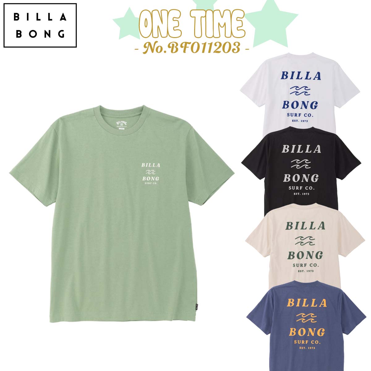 BILLABONG 25 SS ビラボン Tシャツ ONE TIME 半袖 トップス