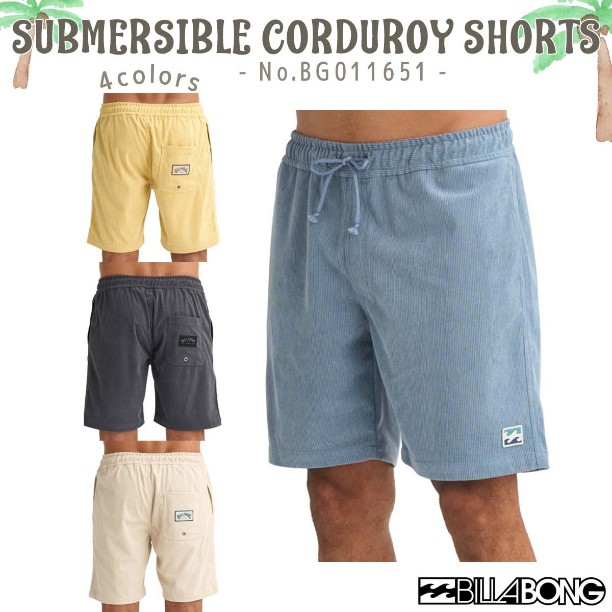 BILLABONG ×RHC コーデュロイショートパンツ L 25ss BILLABONG（ビラボン） 26 SS BILLABONG ショーツ SUBMERSIBLE
