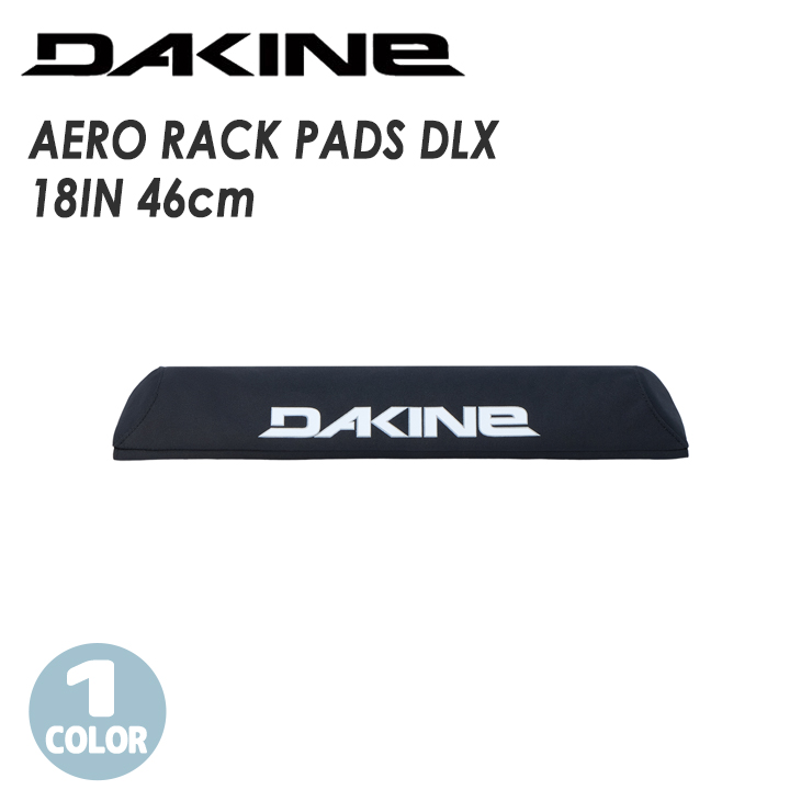 DAKINE（ダカイン） エアロ ラックパッド 18インチ 46cm AERO RACK