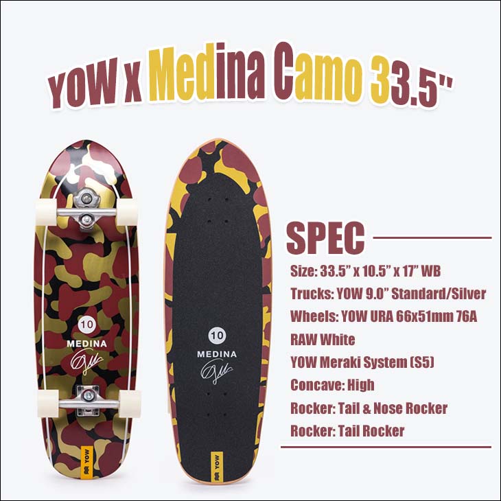 YOW SURF SKATE ヤウ スケートボード MEDINA 33.5” CAMO - GABRIEL 