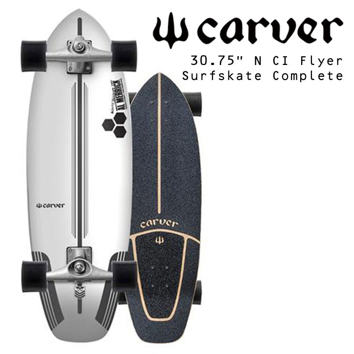 CARVER カーバー スケートボード Channel Islands チャンネルアイランド N CI Flyer フライヤー 30.75” サーフ スケート CX4 トラック 日本正規品 : 3075 : オーシャン スポーツ - 通販 - Yahoo!ショッピング