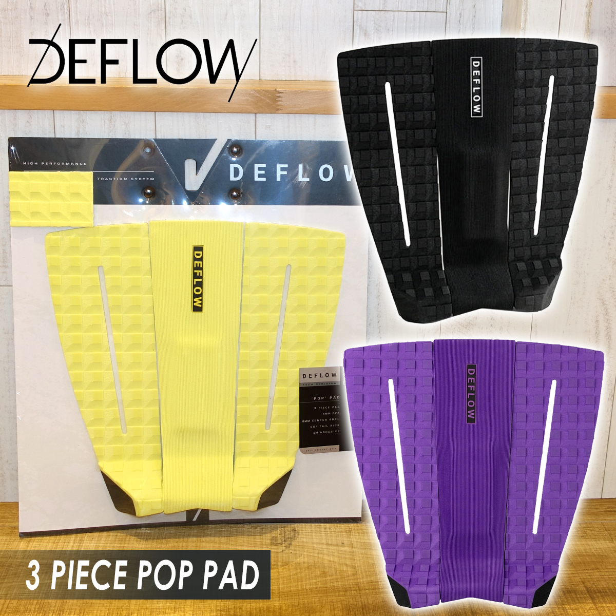DEFLOW デフロウ デッキパッド 3ピース 3 PIECE POP PAD ポップパッド