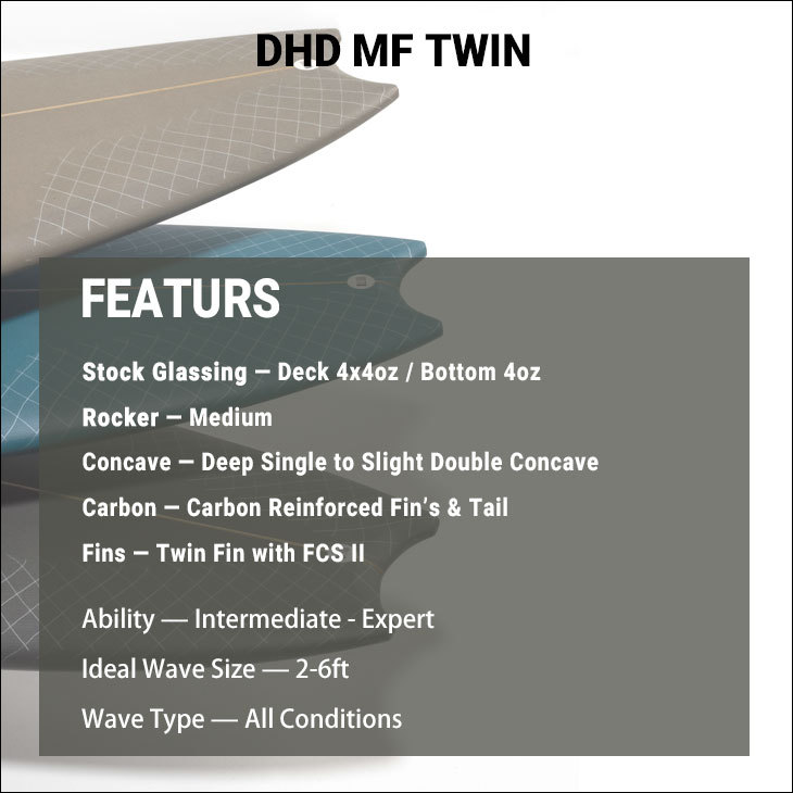2022年モデル DHD サーフボード MF TWIN PU素材 エムエフツイン ミック
