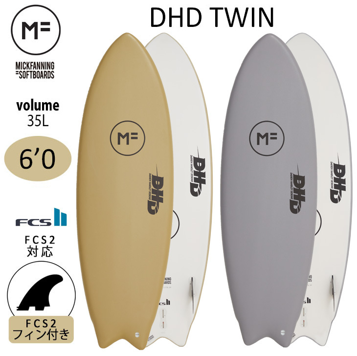 2023年 ミックファニング ソフトボード DHD TWIN 6'0 ディーエイチ