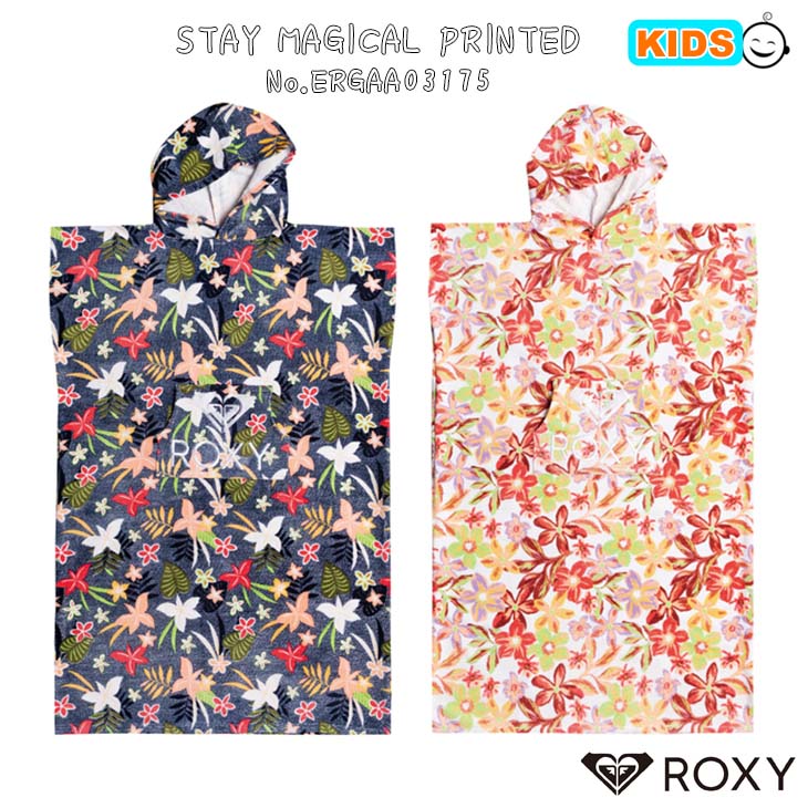 ROXY（ロキシー） 23 ROXY キッズ お着換えポンチョ RG STAY MAGICAL