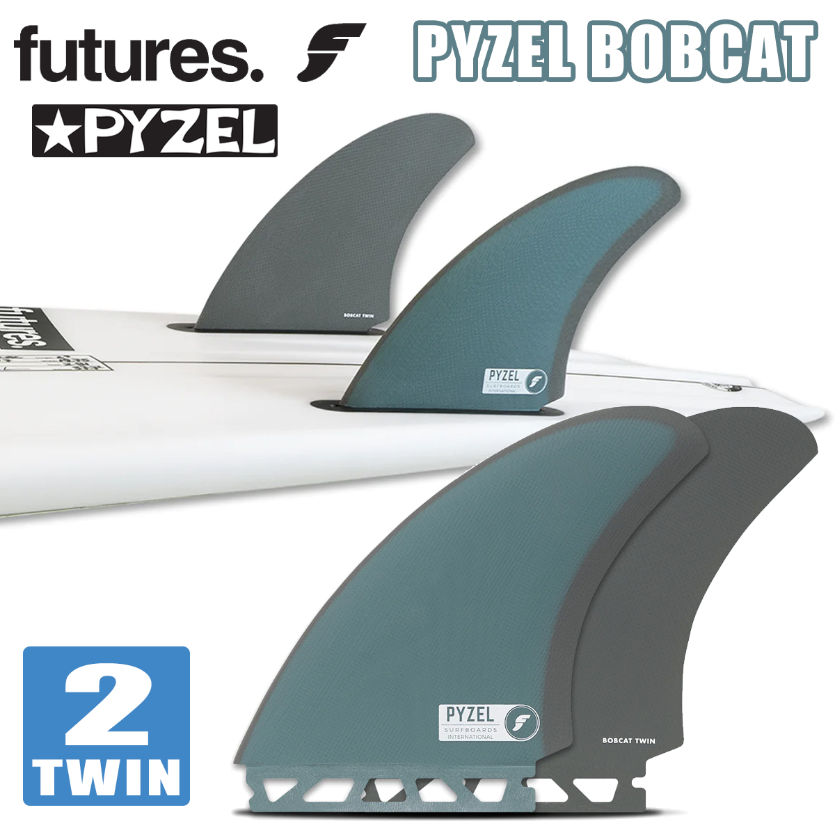 23 futures. フューチャー フィン ツインフィン PYZEL BOBCAT TWIN パイゼル 2フィン 2本セット 2枚セット サーフィン  サーフボード 日本正規品
