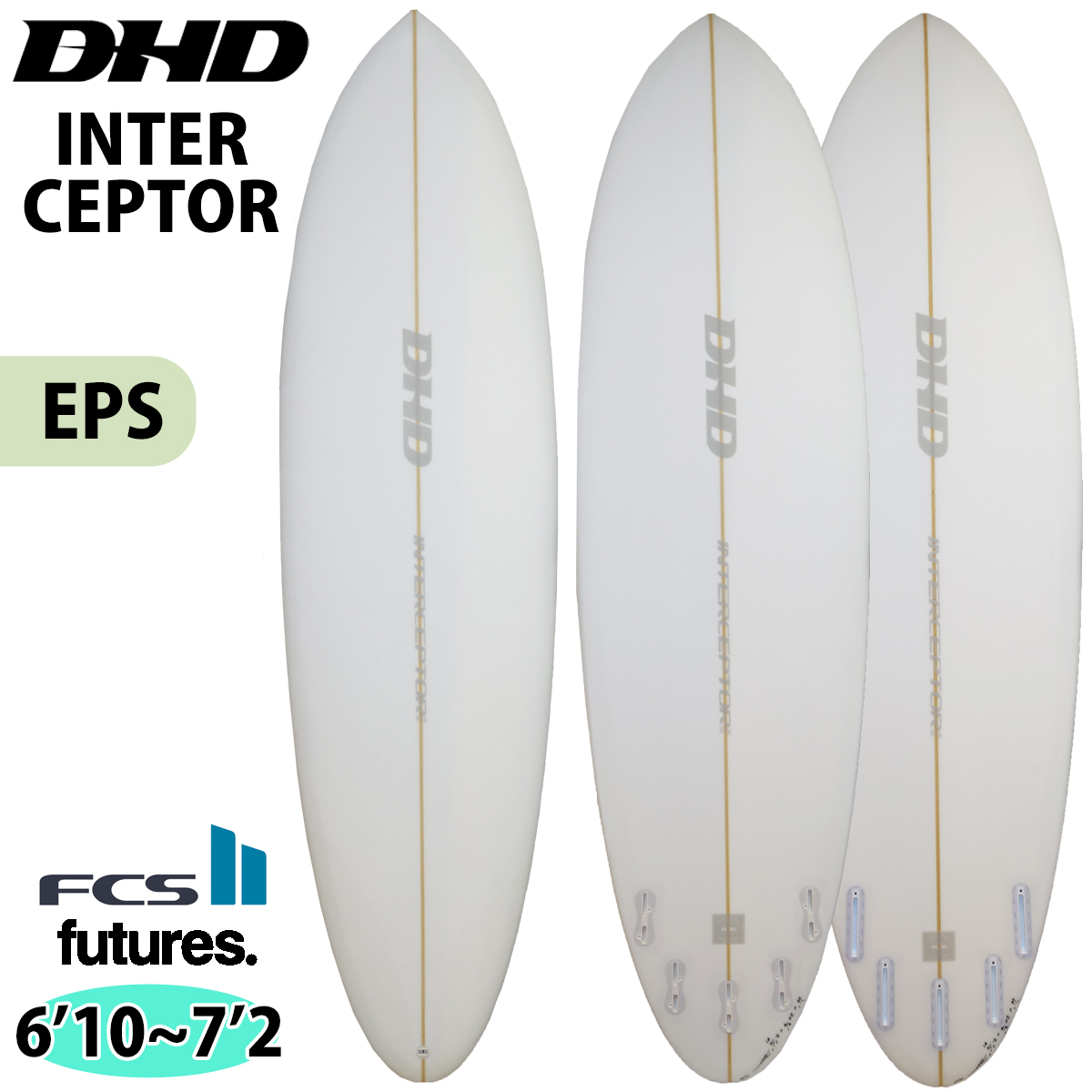 26 DHD サーフボード INTERCEPTOR EPS インターセプター 6'10〜7'2