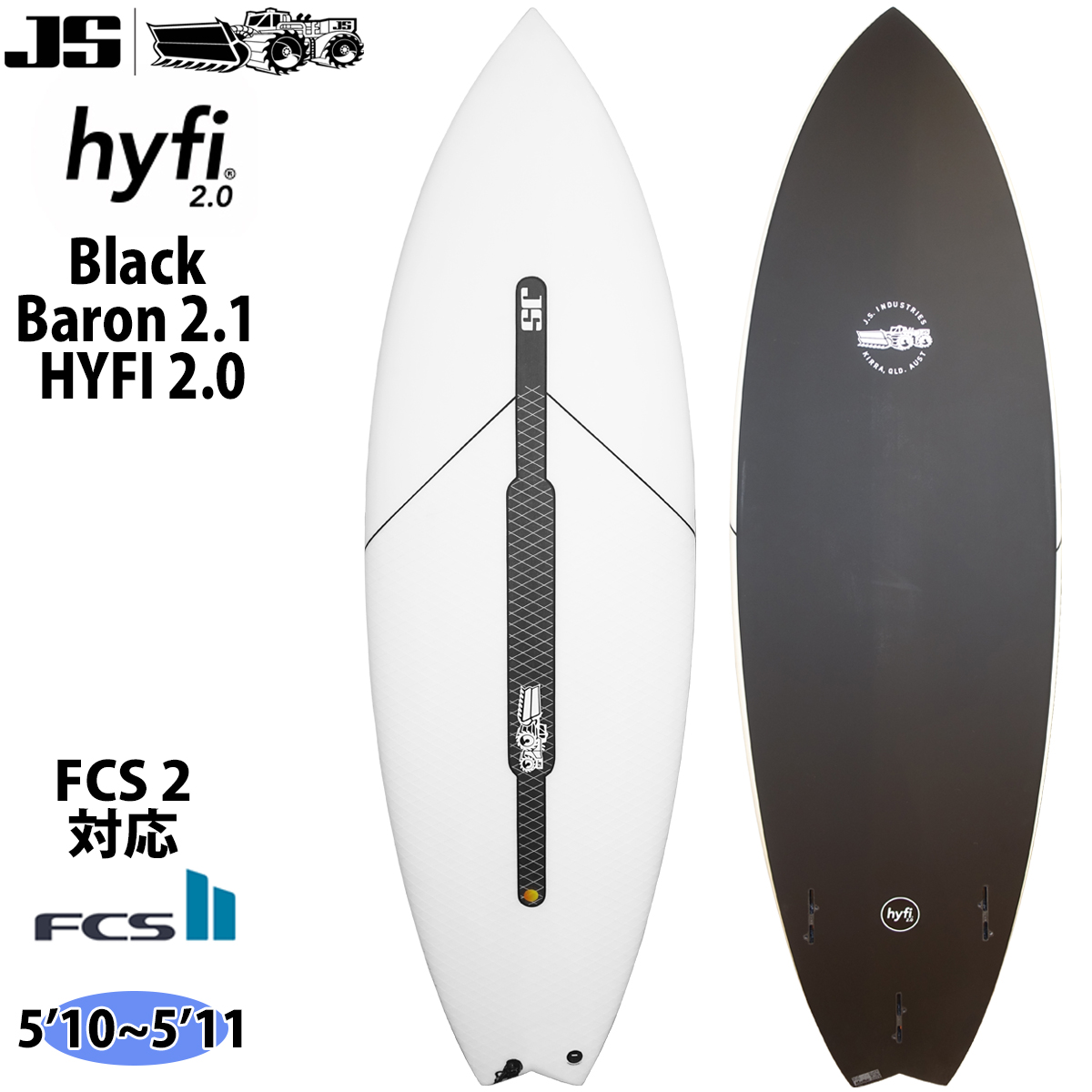 23 JS Industries サーフボード Black Baron 2.1 HYFI 2.0 FCS2