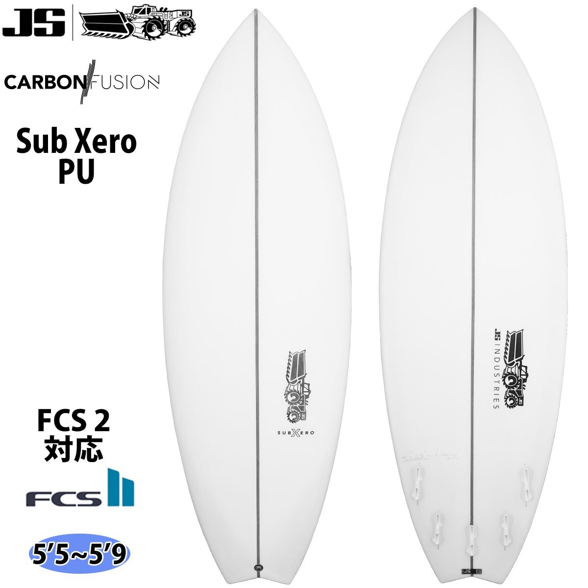 23 JS Industries Sub Xero サブ ゼロ PU FCS2 サーフボード 2023年 