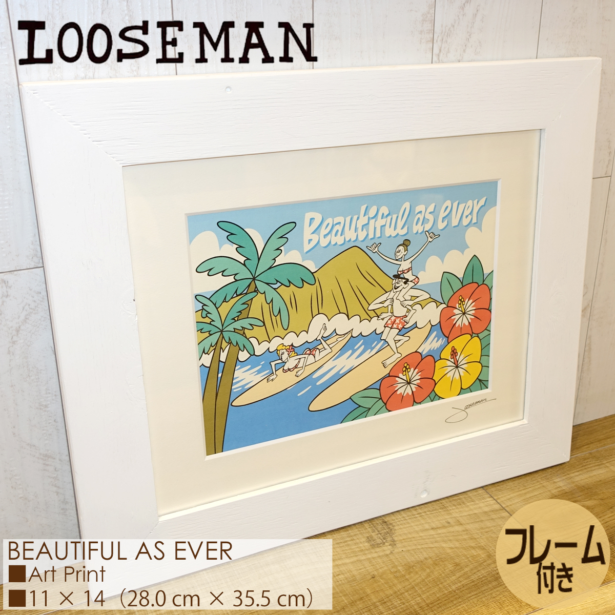 LOOSEMAN ルーズマン アートプリント BEAUTIFUL AS EVER Art Print