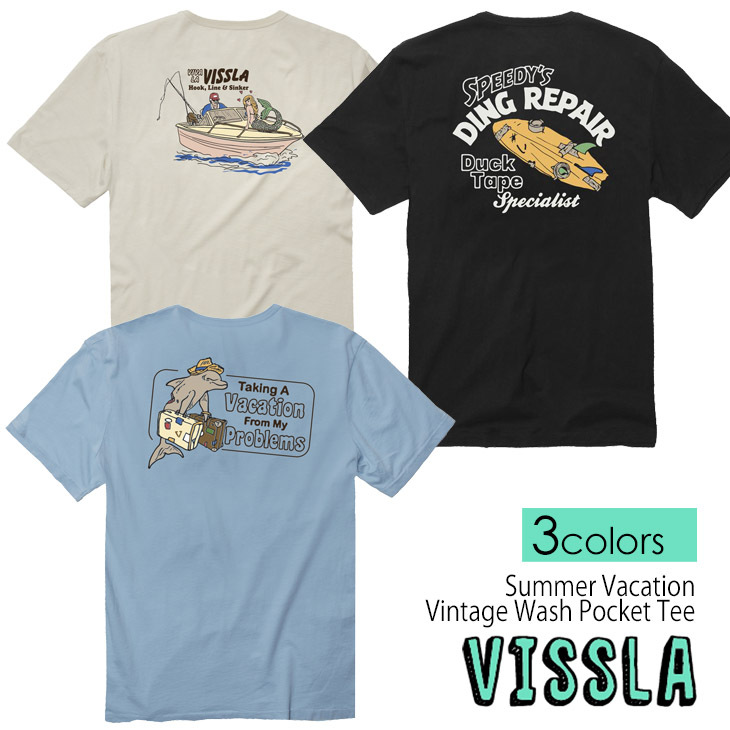 20 VISSLA ヴィスラ Tシャツ Summer Vacation PKT Tee Ｔシャツ 半袖