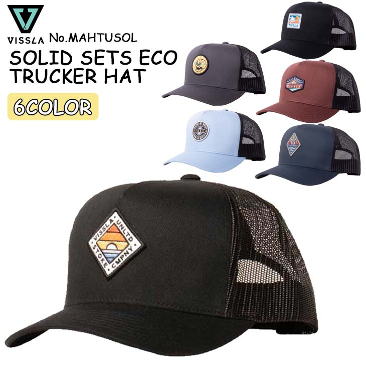 21-22 VISSLA ヴィスラ キャップ SOLID SETS ECO TRUCKER HAT