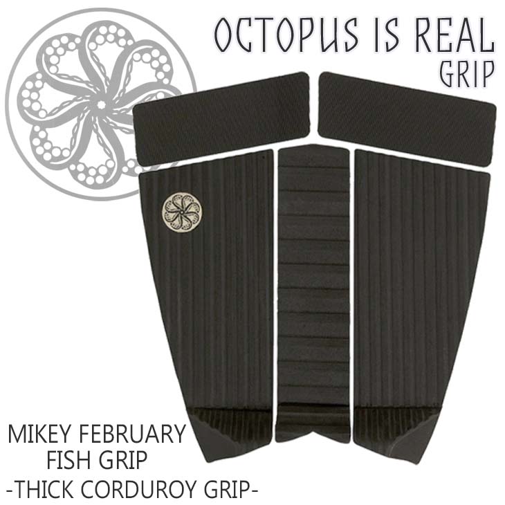 OCTOPUS IS REAL オクトパスイズリアル デッキパッド デッキパッチ MIKEY FEBRUARY FISH GRIP 5ピース  マイキーフェブラリー フィッシュグリップ 日本正規品