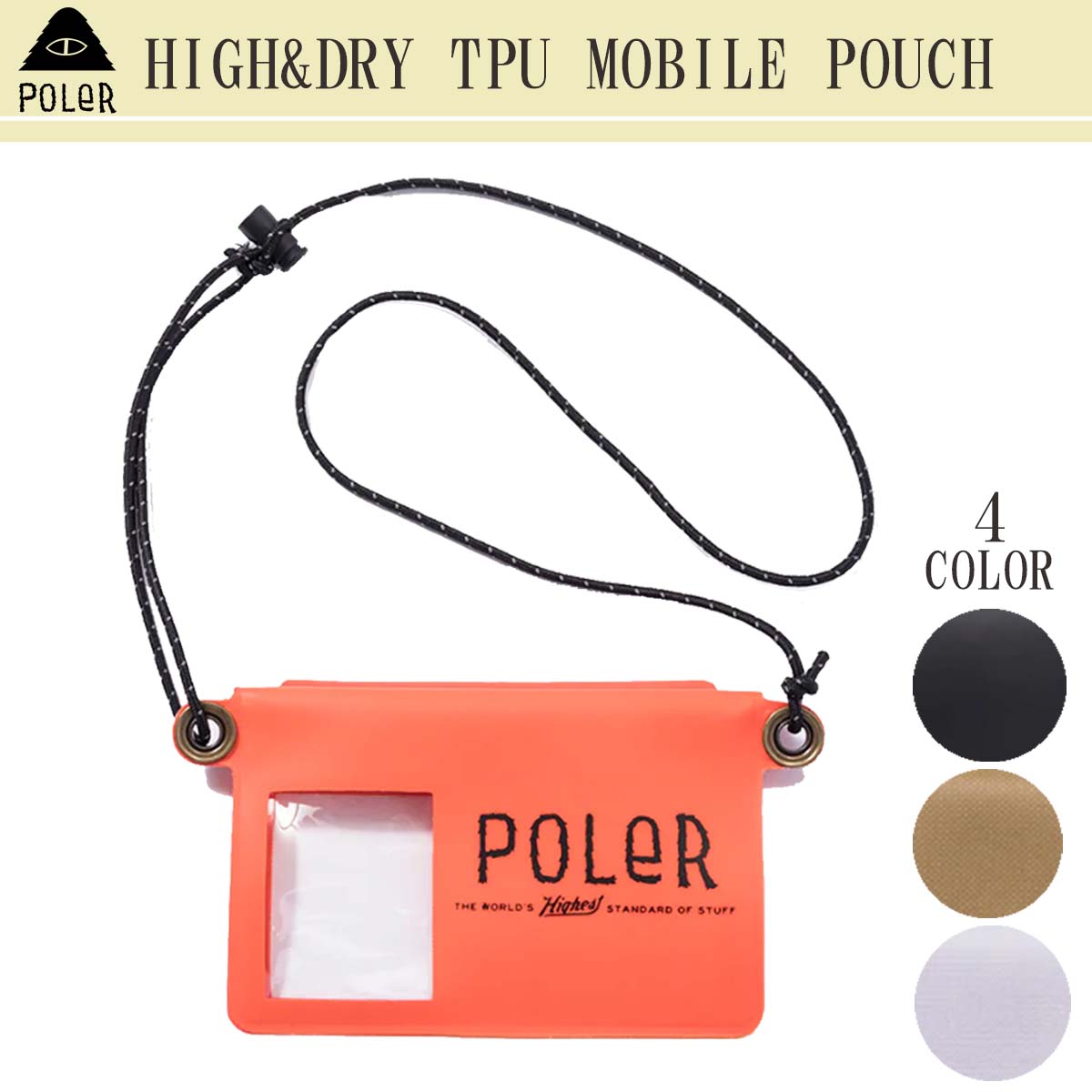 24 SS POLeR ポーラー スマホポーチ HIGH&DRY TPU MOBILE POUCH 