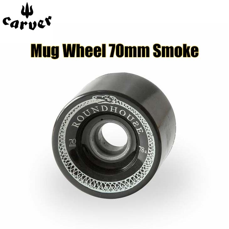 carver CARVER カーバー ウィール Mug Wheel 70mm Smoke 1個