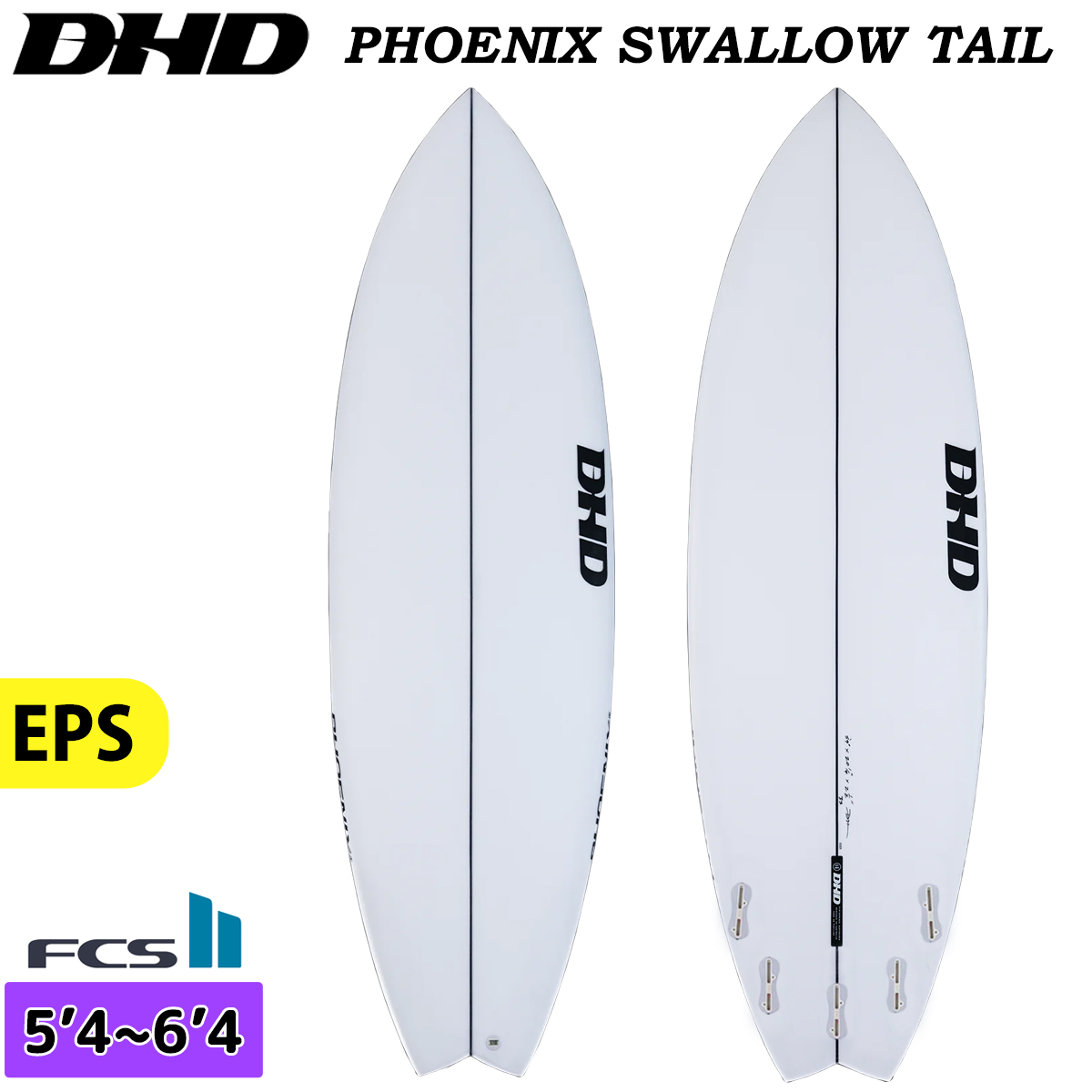 DHD フェニックス EPS 25 DHD PHOENIX SWALLOW TAIL フェニックス スワローテール EPS