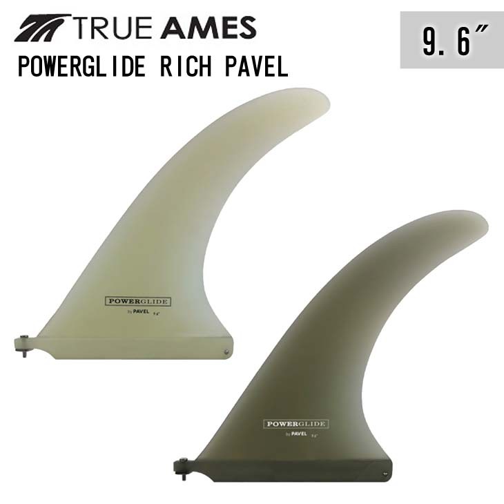 TRUE AMES トゥルーアムス フィン POWER GLIDE RICH PAVEL 9.6