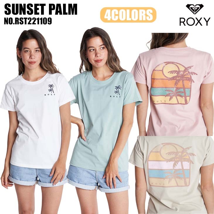 ROXY（ロキシー） 22 ROXY Tシャツ SUNSET PALM トップス 半袖