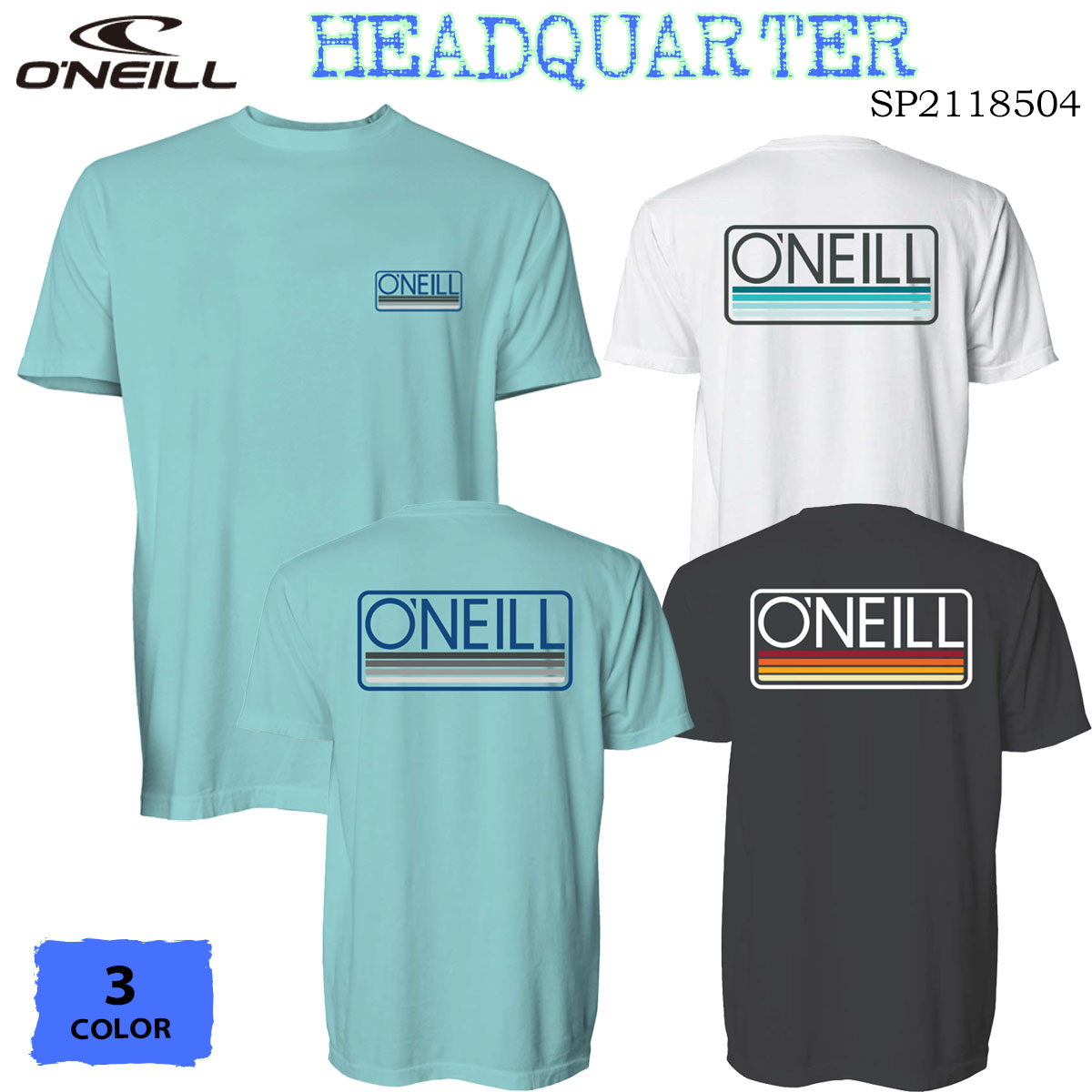 23 SS ONEILL オニール Tシャツ HEADQUARTER ヘッドクォーター 半袖 メンズ サーフィン 2023年春夏 品番  SP2118504 日本正規品