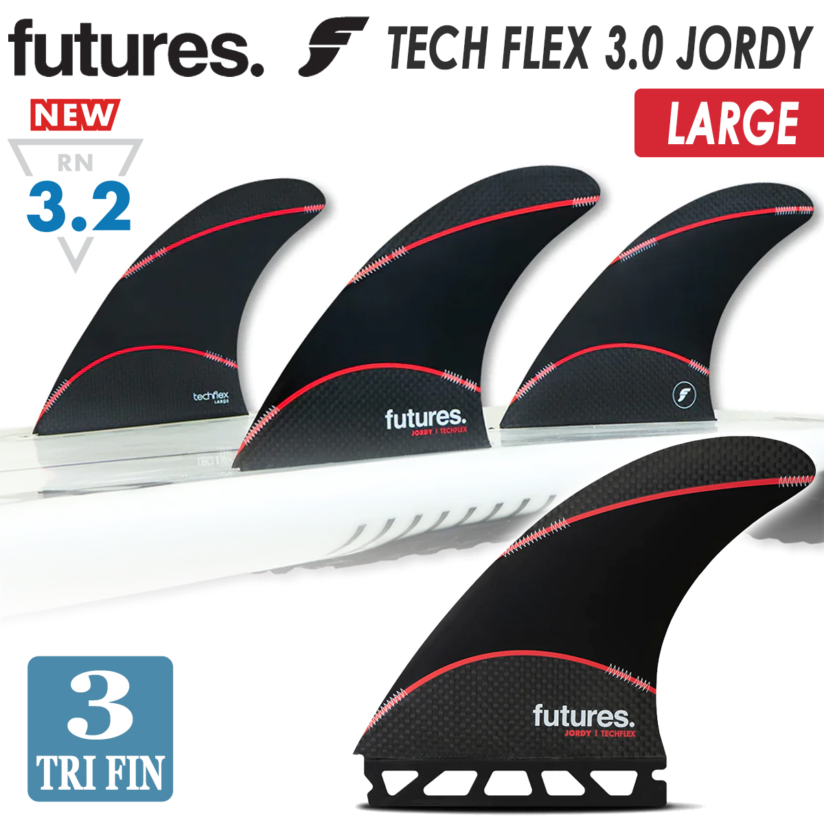 futures. 24 フューチャー フィン TECH FLEX 3.0 JORDY LARGE