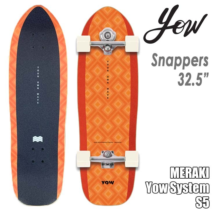 YOW SURF SKATE ヤウ スケートボード Snappers 32.5” S5 サーフ 