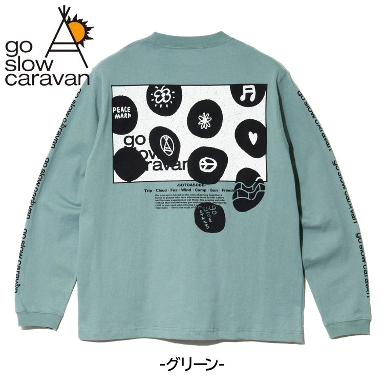 go slow caravan（ゴースローキャラバン） バックプリント 長袖Tシャツ