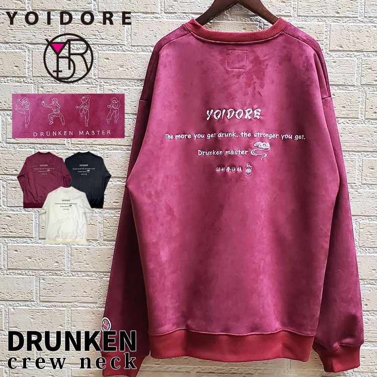 YOIDORE ヨイドレ ドロップショルダー 酔いどれ拳法 クルーネック