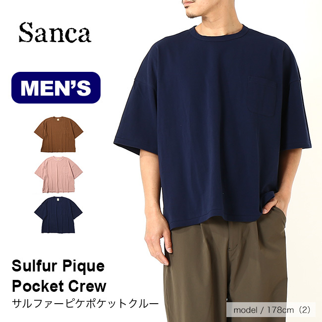 Sanca サンカ サルファーピケポケットクルー : sa0003 : OutdoorStyle