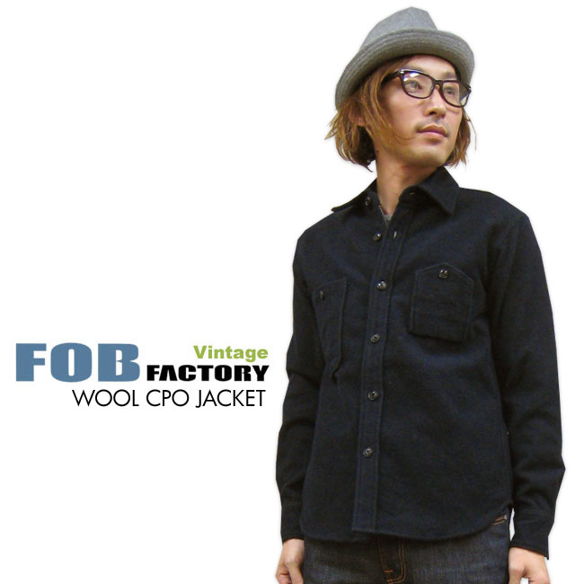 FOB FACTORY エフオービー ファクトリー WOOL CPO SHIRT