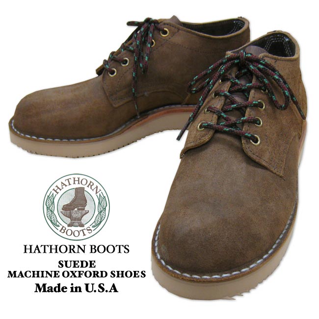 HATHORN BOOTS SUEDE MACHINE OXFORD SHOES ハーソンブーツ