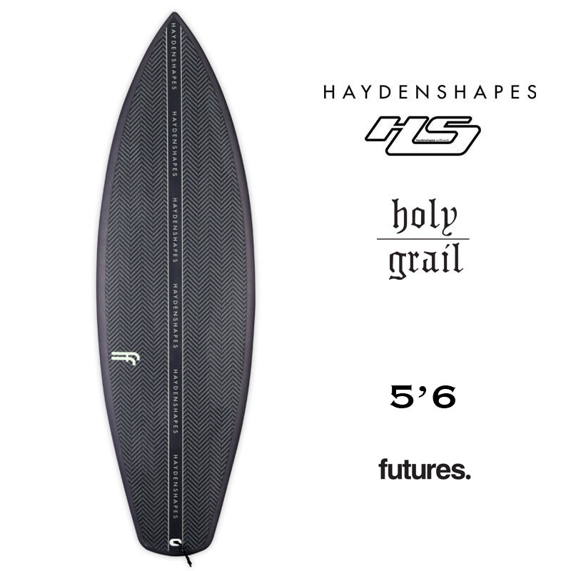 Hayden Shapes HolyGrail 5.6 ヘイデンシェイプス ホーリーグレイル ショートボード 5'6'' 5plugs futures  サーフィン パフォーマンスボード 送料無料【hs0002】 :ha2s-hs0002-22:サーフボードスケート ジャック - 通販 -  Yahoo!ショッピング