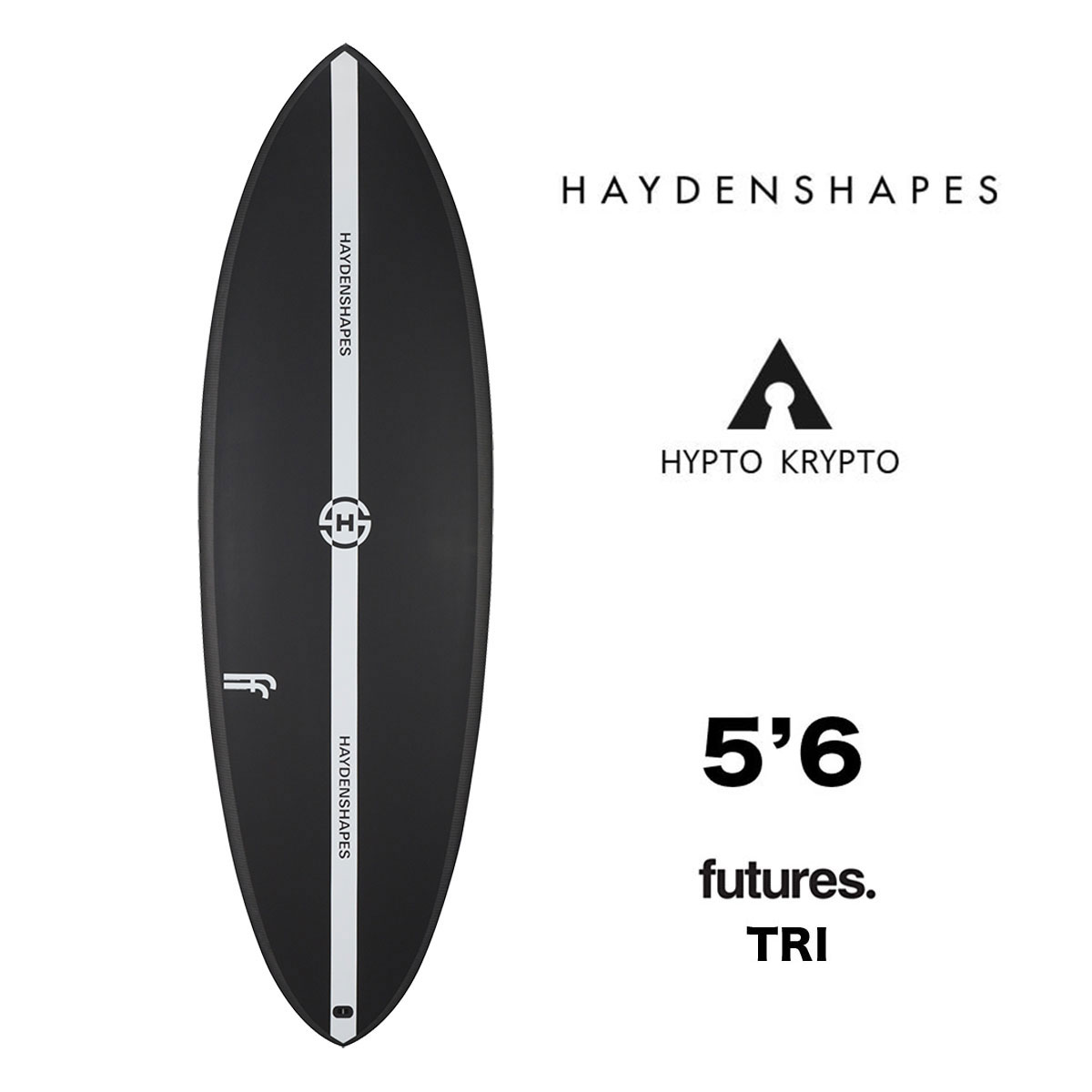 人気沸騰】 HAYDENSHAPES HYPTO KRYPTO TRI 5'6 サーフィン 5.6