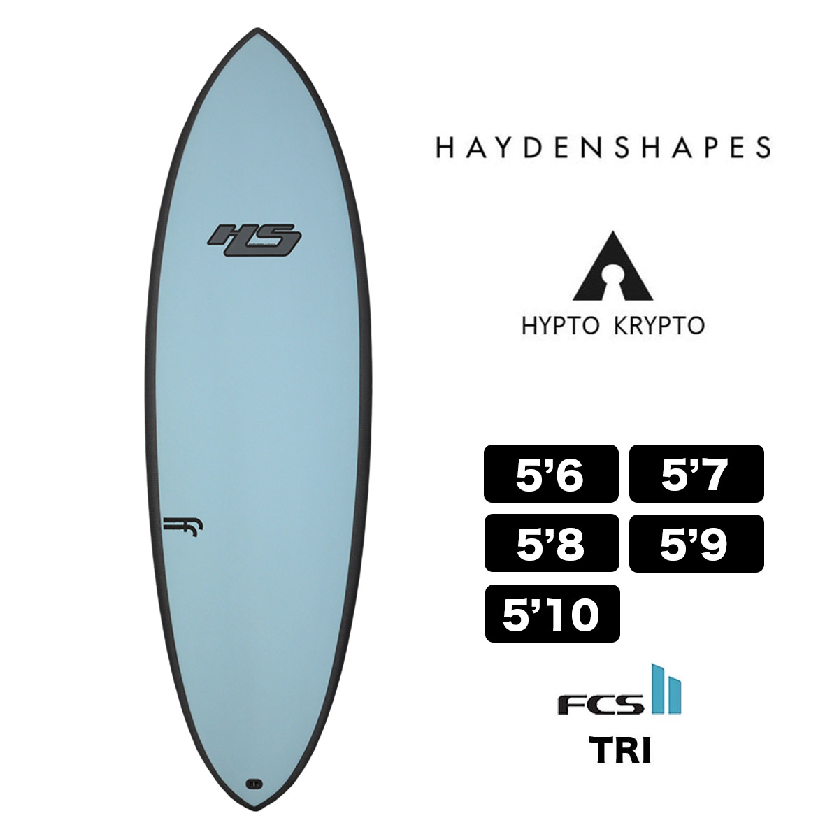 ヘイデンシェイプス ヒプトクリプト （HAYDEN SHAPES HYPTO