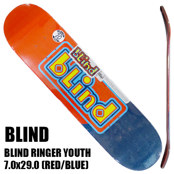 BLIND/ブラインド スケートボード デッキ BLIND RINGER 7.0 RED/BLUE YOUTH DECK スケボーSK8  [返品、交換及びキャンセル不可] :bld11737ringher70rb:サーフィンワールド - 通販 - Yahoo!ショッピング