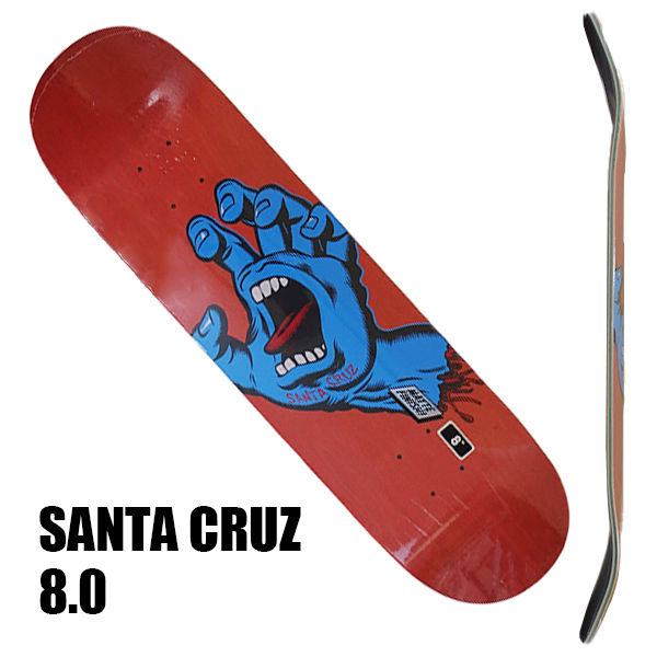 値下げしました！SANTACRUZ/サンタクルーズ スケートボード デッキ SCREAMING HAND 8.0 DECK RED サンタクルズ  [返品、交換不可]