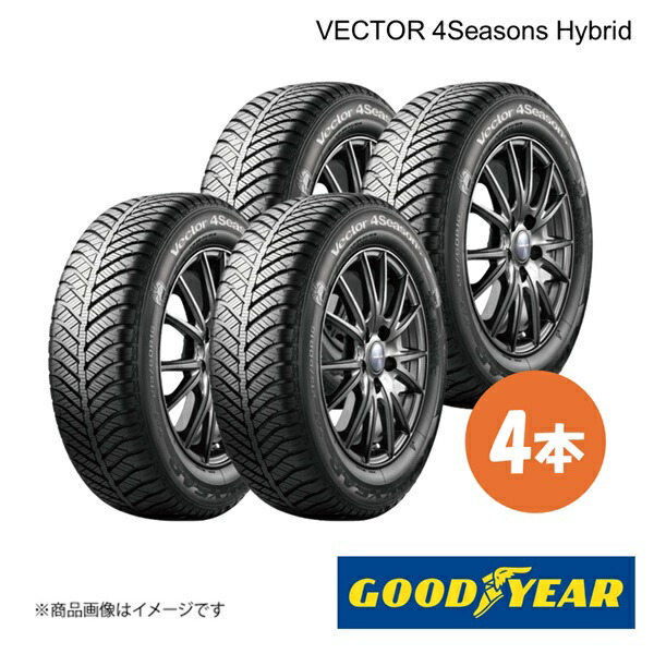 205/65R16 95H 4本 オールシーズンタイヤ 205 65 16 VECTOR 4Seasons Hybrid GOODYEAR グッドイヤー 05609596×4