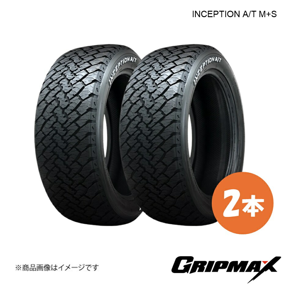 245/65R17 107T RWL タイヤ 2本 レイズドホワイトレター INCEPTION A/T M+S 245 65 17 GRIPMAX/グリップマックス 6972435762676