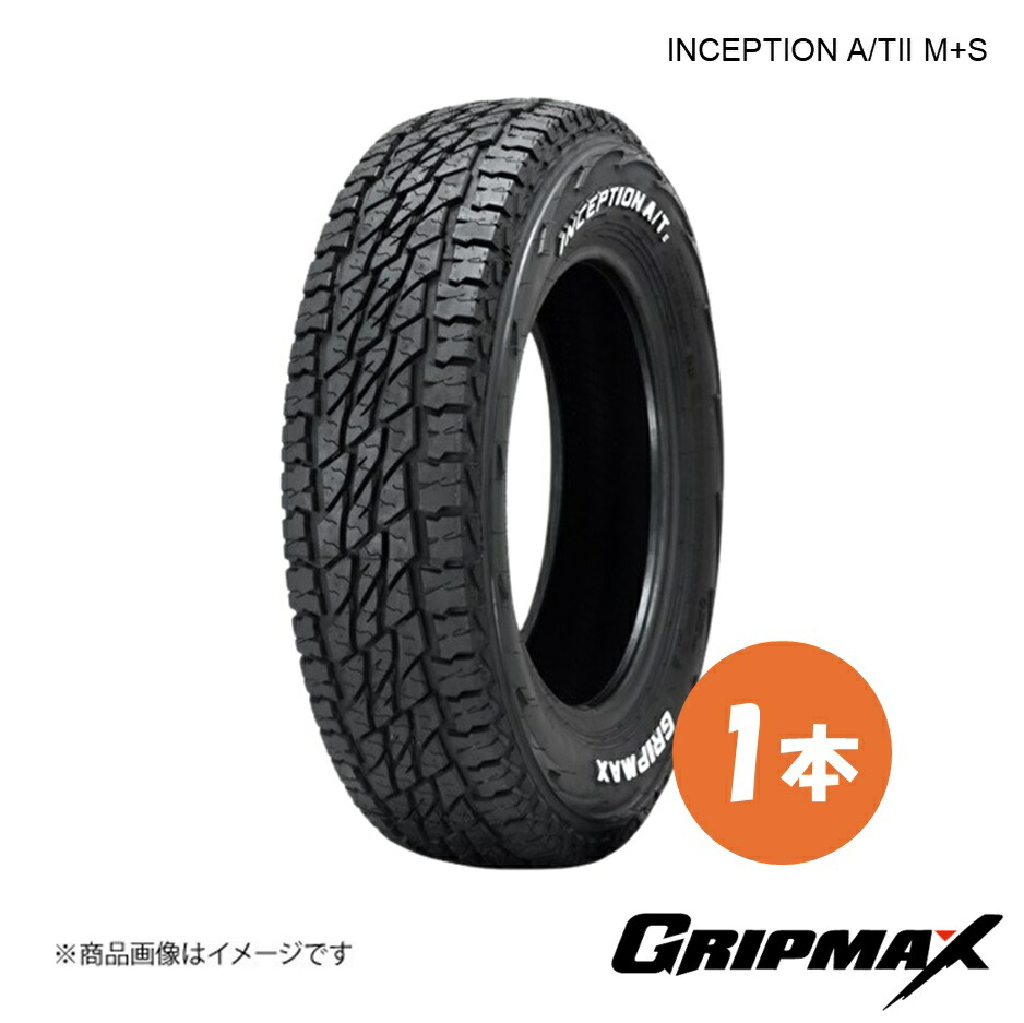205R16 110/108Q RWL タイヤ 1本 レイズドホワイトレター INCEPTION A/TII M+S 205 16 GRIPMAX/グリップマックス 6969999081220