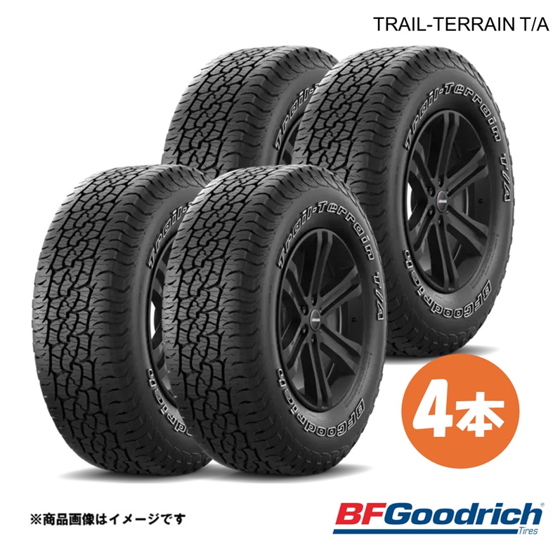 BFグッドリッチ - BFGoodrich 好ましい金持ち Trail-Terrain T/A ORWL タイア 4本 225/65R17 102T エクストレイル等 トレイルテレーンT/A 自動車-タイヤ、ホイール