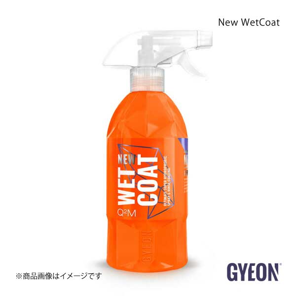 GYEON ジーオン New WetCoat(ニュー ウェットコート) コーティング剤 容量：500ml Q2M-NWC50｜syarakuin-shop