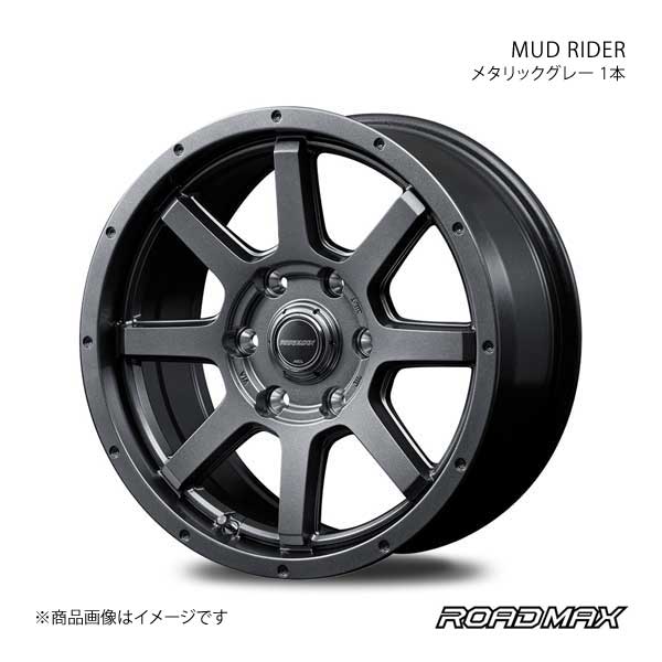 ROADMAX/MUD RIDER パジェロ V97/V98 ビックキャリパー アルミホイール 1本 【17×7.5J 6-139.7 INSET25  メタリックグレー】