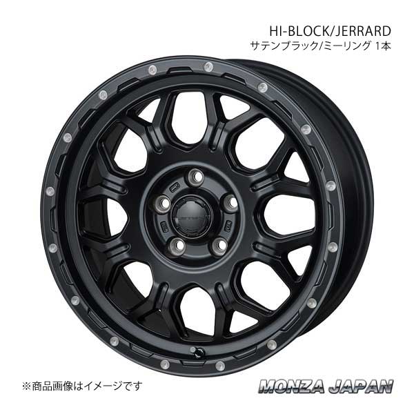 MONZA JAPAN HI BLOCK/JERRARD ホイール1本 ジムニー JB64W 2018/7〜【16×5.5J 5 139.7 INSET22 サテンブラック/ミーリング】 :mnz qq e f2 h 10s:車楽院