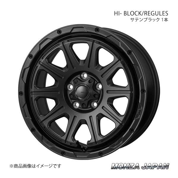 MONZA JAPAN HI BLOCK/REGULES ホイール1本 ランドクルーザープラド 150系 2009/9〜2017/9【17×8.0J 6 139.7 INSET20 サテンブラック】 :mnz qq e f2 h 5642s:車楽院